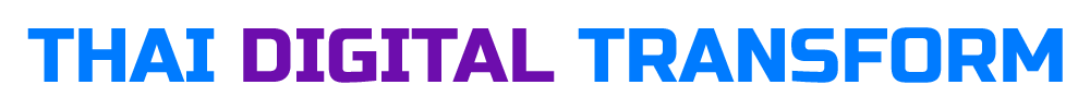 Thai Digital Transform